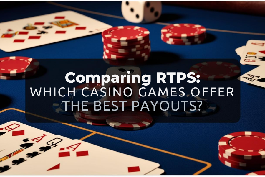 Highest RTPs in casino games