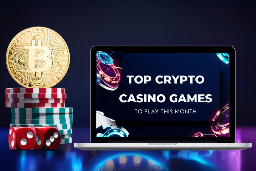 top crypto casino games to play inMarch on a computer